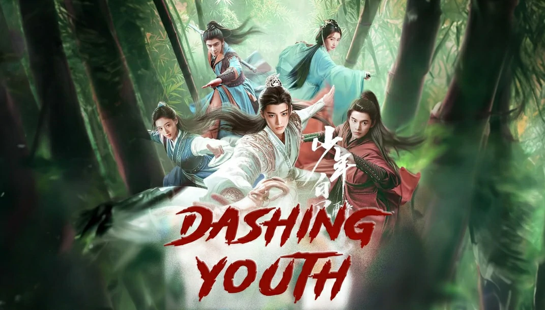 Dashing Youth (2024) ดรุณควบม้าขาวเมามายลมวสันต์ ซับไทย EP.1-40 (รอการอัพเดท)
