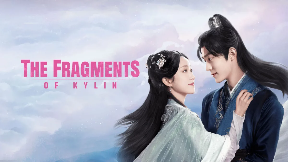 ดูซีรี่ย์ The Fragments Of Kylin (2024)