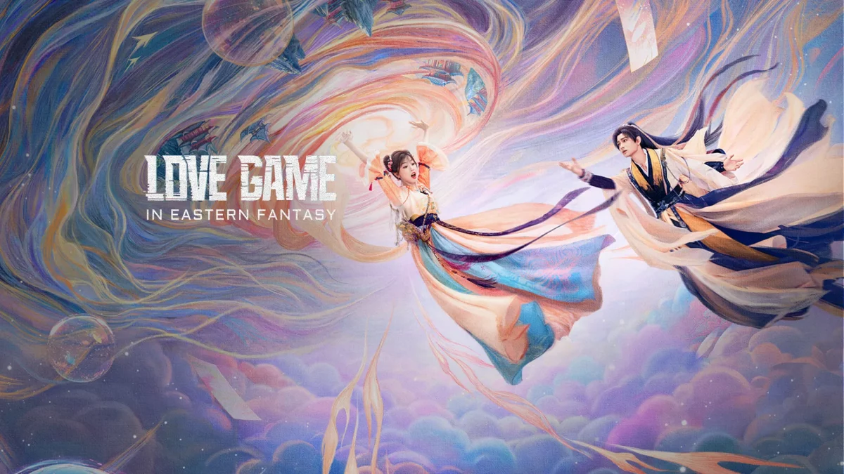 Love Game in Eastern Fantasy (2024) ดารารักนิรันดร์ ซับไทย EP.1-32 (รอการอัพเดท)